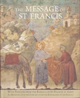 The Message of St. Francis (Community of St Francis) 0711213178 Book Cover