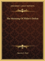 The Meaning Of Hitler's Defeat 1432629565 Book Cover