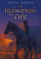 The Highwayman's Curse 1406303127 Book Cover