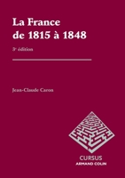 La France de 1815 à 1848 2200285027 Book Cover