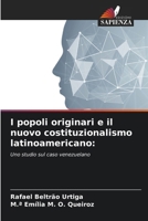 I popoli originari e il nuovo costituzionalismo latinoamericano (Italian Edition) 6207932862 Book Cover