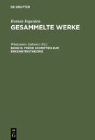 Gesammelte Werke: Gesammelte Werke, Bd.6, Frühe Schriften zur Erkenntnistheorie: Bd 6 3484641061 Book Cover