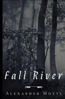 Fall River 1940122139 Book Cover
