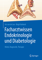 Facharztwissen Endokrinologie und Diabetologie: Klinik, Diagnostik, Therapie 366258896X Book Cover