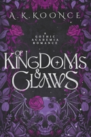Of Kingdoms and Claws B0HM8BVJW4 Book Cover