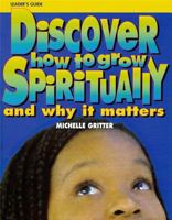 Discover How to Grow Spiritually Youth Leader's Guide: And Why It Matters 1562125222 Book Cover