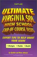 Kaplan Ultimate Virginia SOL: High School Tests: Expert Tips to Help Boost Your Score 0743204972 Book Cover