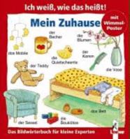 Ich weiß, wie das heißt! Mein Zuhause 3785558228 Book Cover