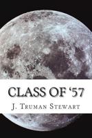 Class of '57 150060061X Book Cover