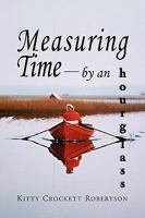 Measuring Time - by an hourglass B001LOACRU Book Cover