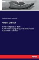Unser Dibbuk 3743361760 Book Cover