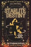 Starlite Destiny (The Starborn Duology) B0DSV3TYXH Book Cover