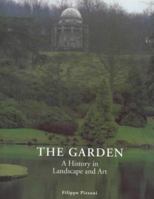 Garden: A History in Landscape and Art 1854106554 Book Cover