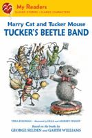 Harry Cat and Tucker Mouse: Tucker's Beetle Band 0312625758 Book Cover