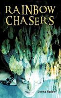 Rainbow Chasers 1456779745 Book Cover