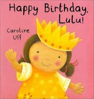 Happy Birthday, Lulu! 0802787517 Book Cover