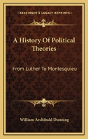 A History of Political Theories; Volume 2 B0BPN3HMVR Book Cover