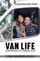 Van Life Book: Daydream to Dream Life B08ZQ55GQ3 Book Cover