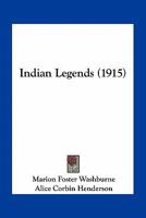 Indian legends 1176724975 Book Cover