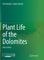 Plant Life of the Dolomites: Atlas of Flora 366253049X Book Cover