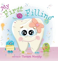 My First Filling 1039153453 Book Cover