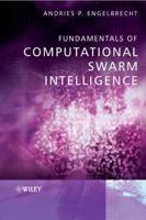 Fundamentals of Computational Swarm Intelligence 0470091916 Book Cover