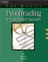 The Basics: Proofreading: A Programmed Approach (Basics of Proofreading) 0538724528 Book Cover