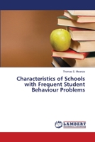 Characteristics of Schools with Frequent Student Behaviour Problems 3659427861 Book Cover