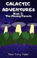 The Missing Parents . NZ/UK/AU 1975809246 Book Cover