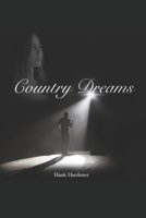 Country Dreams B0CJLLK79D Book Cover