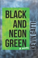 Black and Neon Green 1724040111 Book Cover