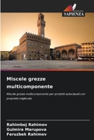 Miscele grezze multicomponente 6205645610 Book Cover