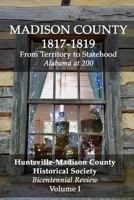 Huntsville Historical Review: Bicentennial Volume I 197953862X Book Cover