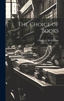 The Choice of Books 1103428527 Book Cover