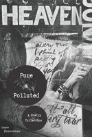 Pure & Polluted: A Poetry Collection B09M4QWMN7 Book Cover