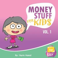 Money Stuff For Kids: Vol 1 9671543707 Book Cover