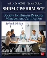 SHRM-CP/SHRM-SCP Certification All-In-One Exam Guide, Second Edition 1265021511 Book Cover