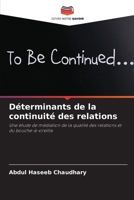 Déterminants de la continuité des relations (French Edition) 6208862752 Book Cover