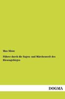 Fuhrer Durch Die Sagen- Und Marchenwelt Des Riesengebirges 101848082X Book Cover