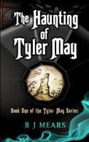 The Haunting of Tyler May 0957412401 Book Cover