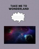 Take me to wonderland 1725083523 Book Cover