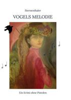 Vogels Melodie 374693947X Book Cover