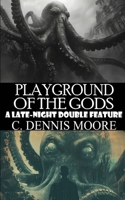 Playground of the Gods (Standalone Shorts) B0D9D3HJTQ Book Cover