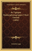 de Vigtigste Sindssygdomsgrupper I Kort Omrids (1894) 1160415102 Book Cover