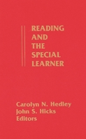 Reading and the Special Learner: 0893915173 Book Cover