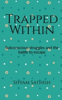 Trapped Within B0BVZ7JG21 Book Cover