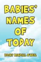 Babies' Names of Today 1436368243 Book Cover