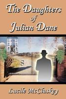 The Daughters of Julian Dane 0981024688 Book Cover