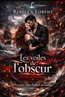 Les voiles de l'obscur (French Edition) B0FJ753L6Q Book Cover