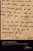 TODAS LA VECES QUE NO ME ATREVÍ A QUERERME B08QZQQHPZ Book Cover